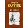 Ah Kalbim! - Saftirik Greg’in Günlüğü 7 - Ciltli