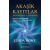 Akaşik Kayıtlar Aracılığıyla İyileşme