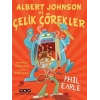 Albert  ve Çelik Çörekler