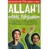 Allahı Merak Ediyorum 2