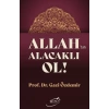 Allahtan Alacaklı Ol