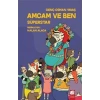 Amcam ve Ben 6 - Süperstar