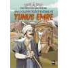 Anadoluya Değer Katanlar Yunus Emre