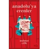 Anadolu’ya Erenler
