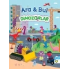 Ara & Bul - Dinozorlar