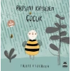 Arısını Kaybeden Çuk