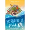 Arkadaşım Hoşça Kal