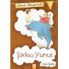 Artık Okuyorum 10 - Şarkıcı Yunus