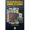 Askerlerin Anlatımı İle kta İşkence