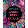 Aşkın Kırk Kuralı