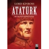 Atatürk - Bir Milletin Yeniden Doğuşu