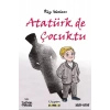 Atatürk de Çuktu