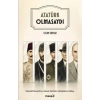 Atatürk Olmasaydı