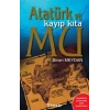 Atatürk ve Kayıp Kıta Mu