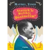 Atatürkle Birlikte Düşünelim