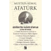 Atatürk’ün Yazdığı lar - 6  Bir Arada