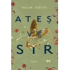 Ateş Ve Sır