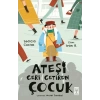 Ateşi Geri Getiren Çuk