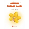 Ayla’nın Tombul Yıldızı