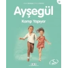 Ayşe Serisi 26 - Kamp Yapıyor