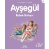 Ayşe Serisi 30 - Bebek Bakıyor