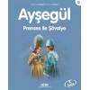 Ayşegül Serisi 47 - Prenses ile Şövalye