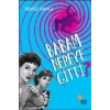 Babam Nereye Gitti?