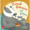 Babasını Çok Seviyor