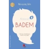 Badem - Hiçbir Şey Hissedemeyen İnsanlar Nasıl Ağlar?
