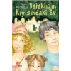 Bataklığın Kıyısındaki Ev