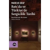 Batıda ve Türkiyede Sergicilik Tarihi