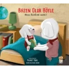 Bazen Olur Böyle - Biraz Kızdım Sanki!