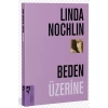 Beden Üzerine
