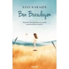 Ben Buradayım