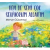 Ben de Seni Çok Seviyorum Allah’ım
