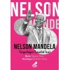 Ben Kimim? Nelson Mandela Özgürlüğün Sembol İsmi