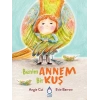 Benim Annem Bir Kuş