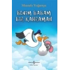 Benim Babam Bir Kahraman