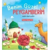 Benim Güzel Peygamberim (s.a.v.)