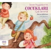 Benim Peygamber’im Çukları Çok Severdi