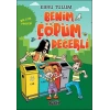 Benim üm Değerli - Bir Atık Projesi