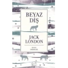 Beyaz Diş (Bez Ciltli)
