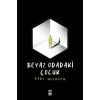 Beyaz Odadaki Çuk