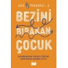 Bezini Bırakan Çuk