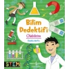 Bilim Dedektifi Olabilirim