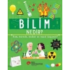 Bilim Nedir? Kim, Nerede, Neden ve Nasıl Başardı?