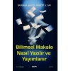 Bilimsel Makale Nasıl Yazılır ve Yayımlanır