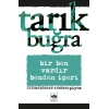 Bir Ben Vardır Benden İçeri