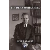 Bir Deha Muharrir