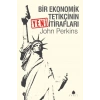 Bir Ekonomik çinin Yeni İtirafları